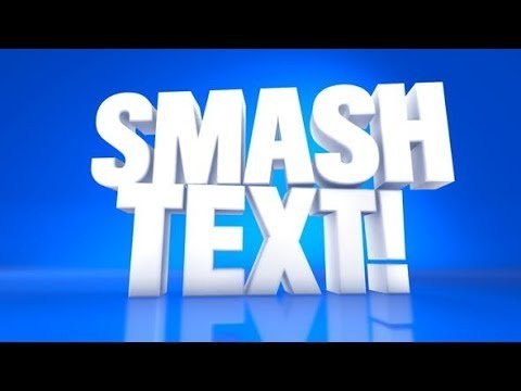 Smash Text (Videohive After Effects Templates)